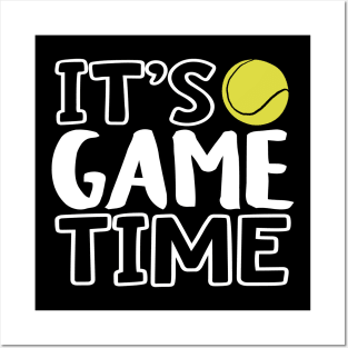 "It's Game Time", Tennis White Posters and Art